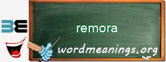 WordMeaning blackboard for remora